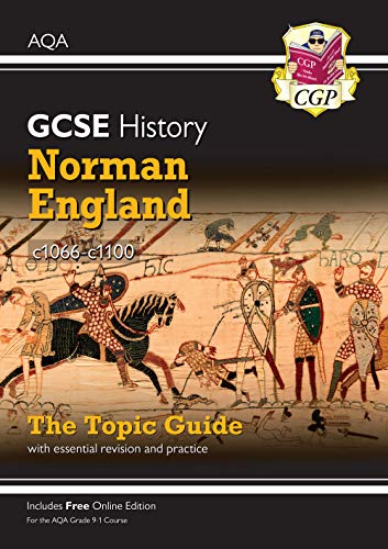 GCSE History AQA Topic Guide - Norman England, c1066-c1100: for the 2024 and 2025 exams (CGP AQA GCSE History)